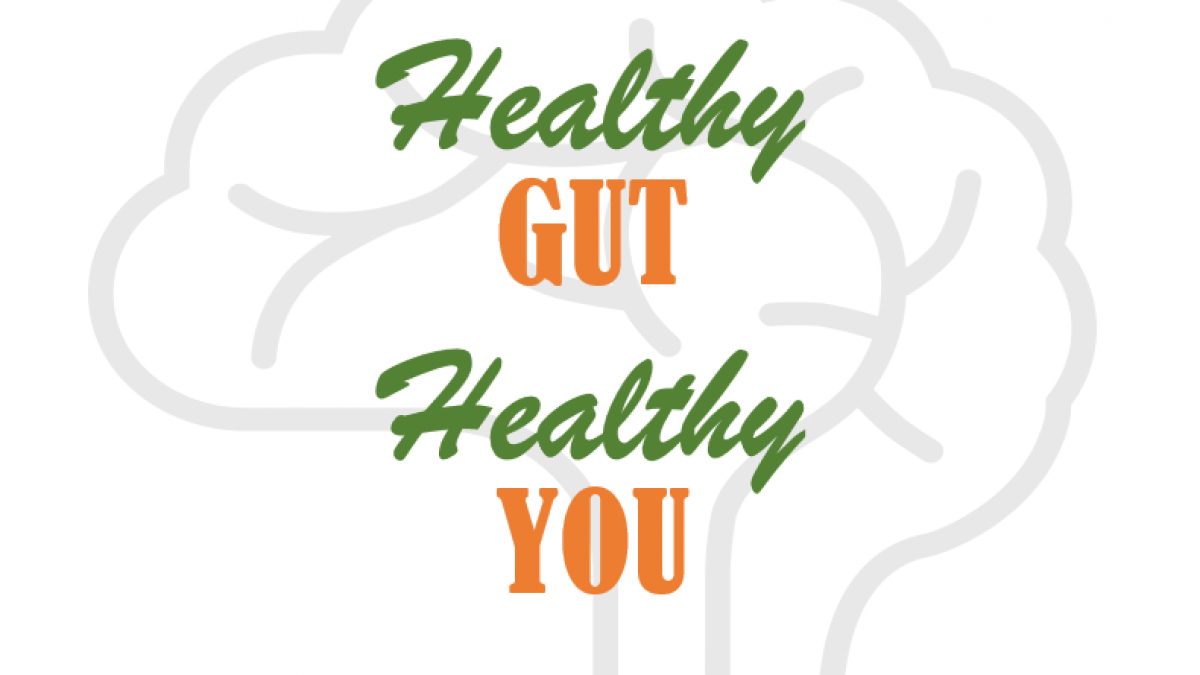 Healthy Gut, Healthy You